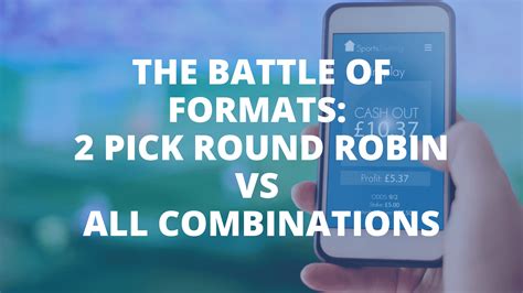 2 pick round robin explanation.